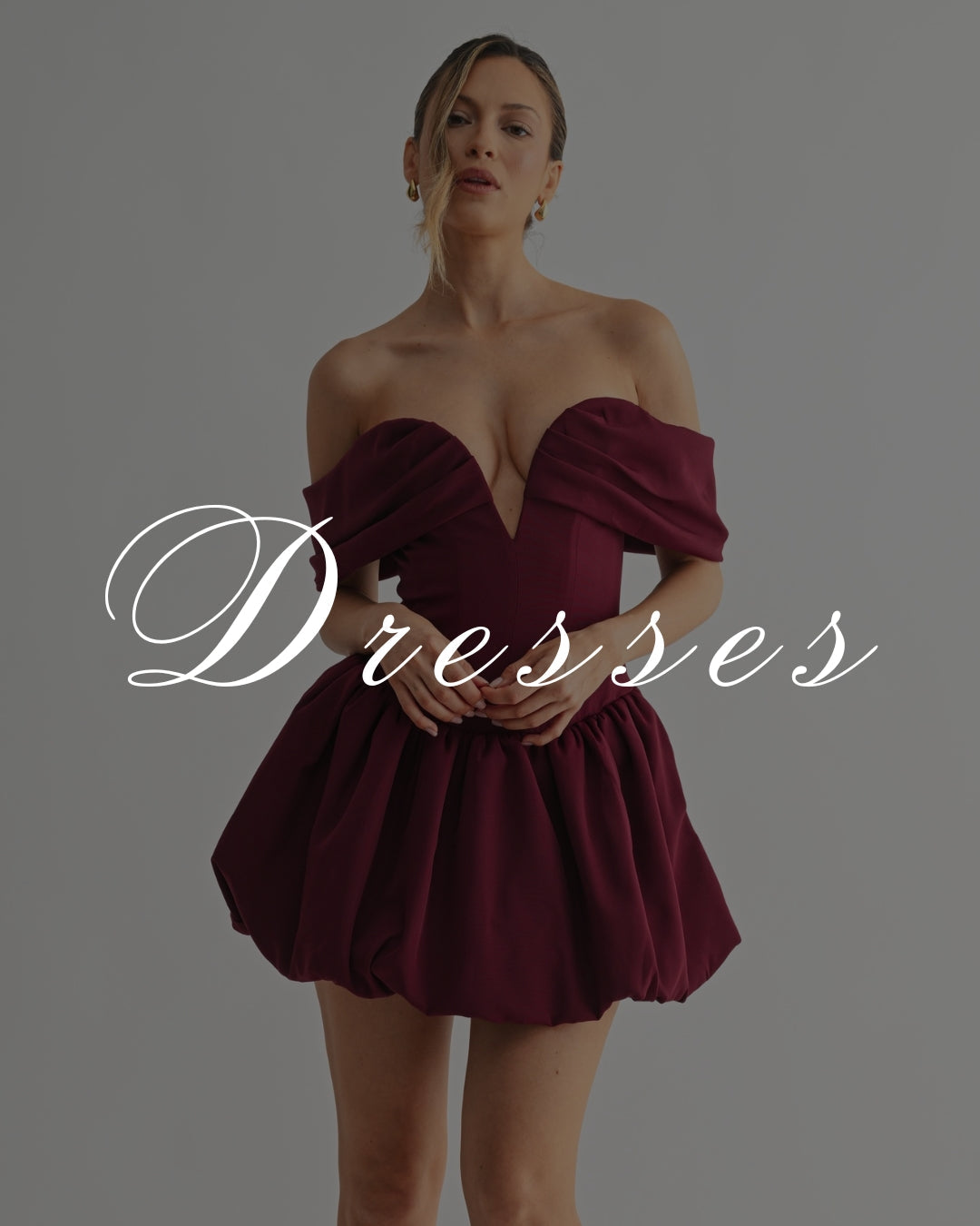 DRESSES